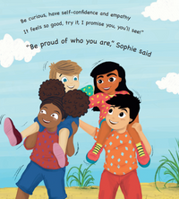 Sophie Says Be Proud Of Who You Are -  A fun and exciting story about self esteem, confidence, resilience and friendship